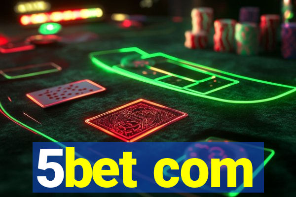 5bet com